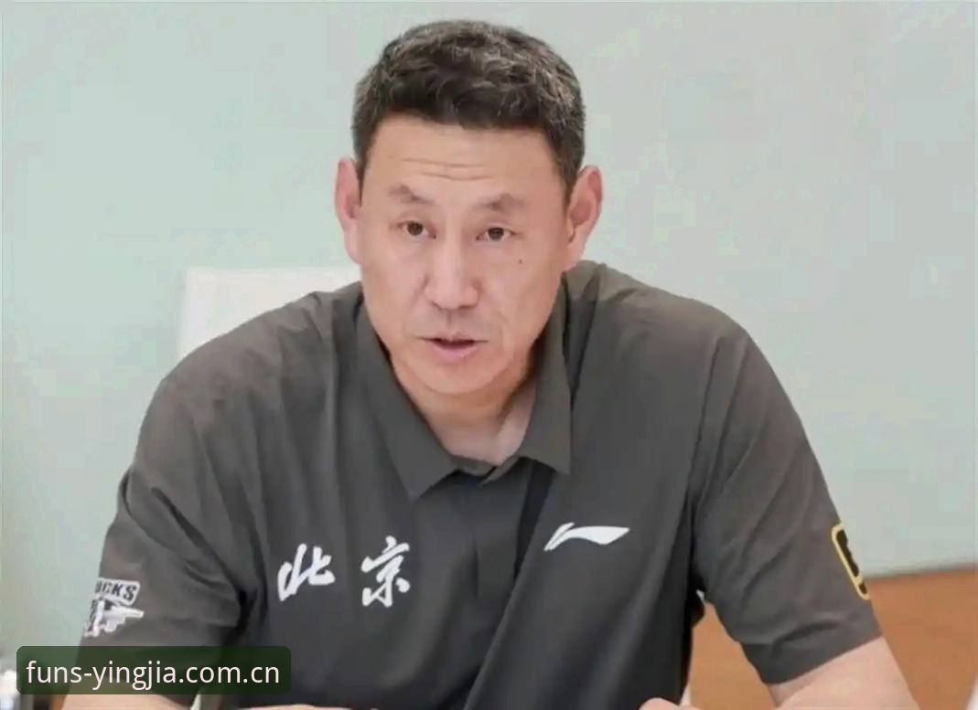 北京男篮换帅背后的真实信号——李楠接任深度评测